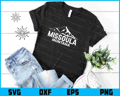 Missoula Montana SVG PNG Sublimation File  - Premium Cutting Files in SVG, PNG & EPS Formats - Premium SVG Cutting Files for Crafts