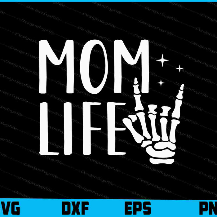 Mom Life SVG