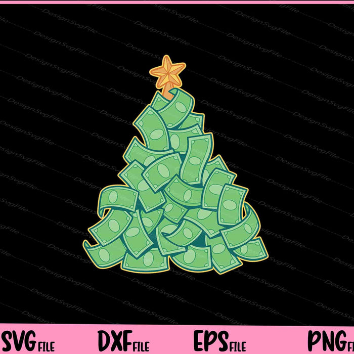 Money Christmas Tree Svg Cutting Printable Files  - Premium Cutting Files in SVG, PNG & EPS Formats - Premium SVG Cutting Files for Crafts