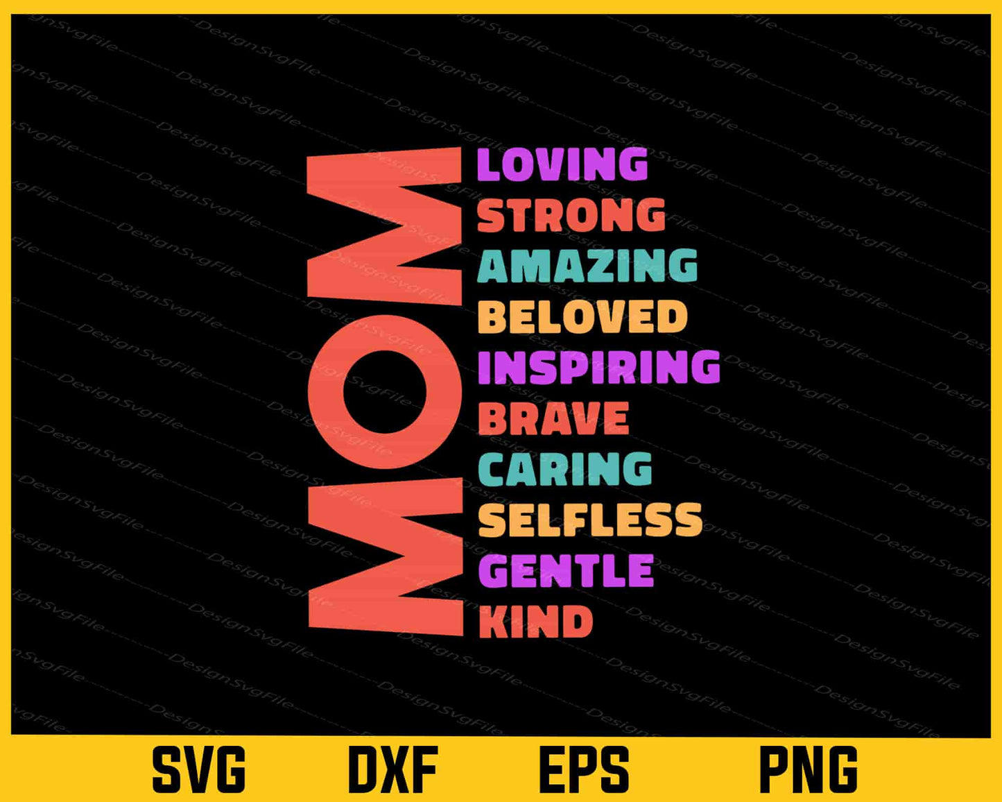 Mother’s Day Mom Loving Strong Caring Kind Svg Cutting Printable File  - Premium Cutting Files in SVG, PNG & EPS Formats - Premium SVG Cutting Files for Crafts