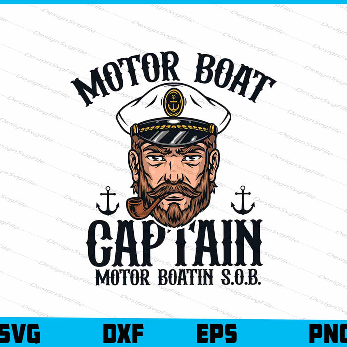 Motor Boat Captain Motor Boatin S.O.B SVG