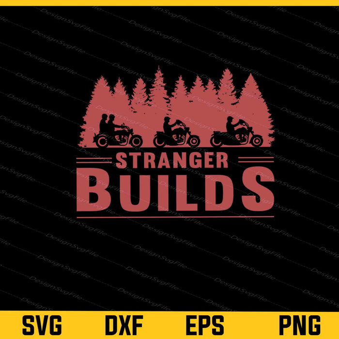 Motorcycle Road Stranger Builds Svg Cutting Printable File  - Premium Cutting Files in SVG, PNG & EPS Formats - Premium SVG Cutting Files for Crafts