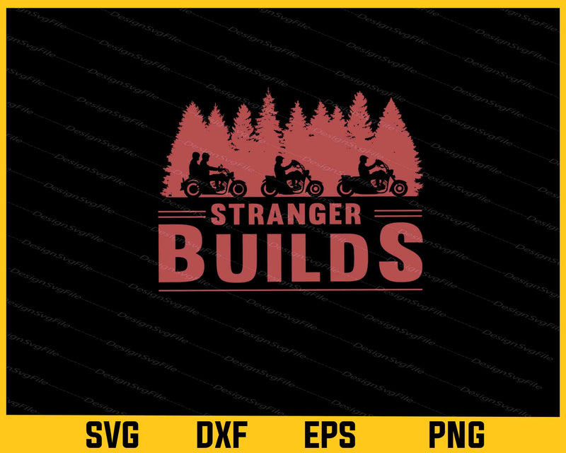 Motorcycle Road Stranger Builds Svg Cutting Printable File  - Premium Cutting Files in SVG, PNG & EPS Formats - Premium SVG Cutting Files for Crafts