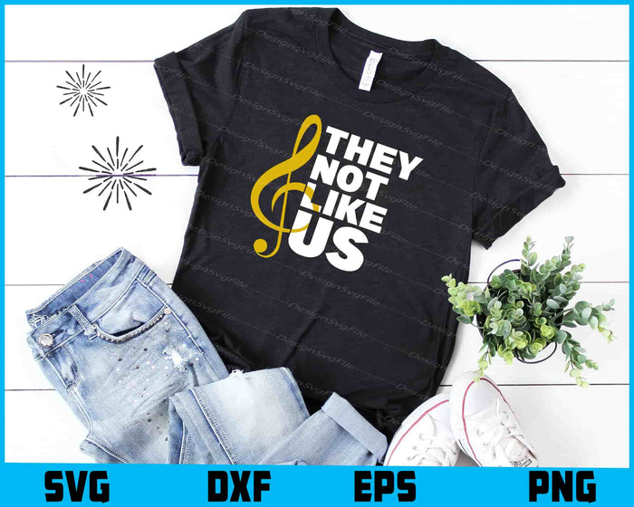 Music SVG, They Not Like Us SVG