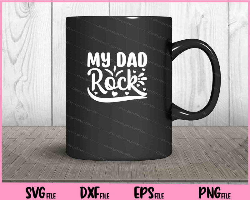 My Dad Rock Father's Day mug