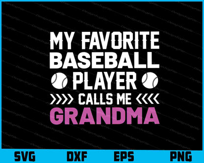 My Favorite Baseball Player Calls Me Grandma