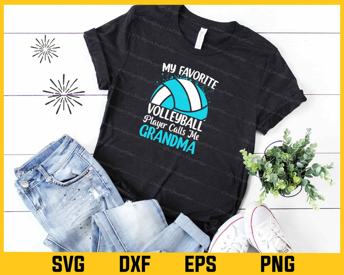 My Favorite Volleyball Player Calls Me Grandma Svg Cutting Printable File  - Premium Cutting Files in SVG, PNG & EPS Formats - Premium SVG Cutting Files for Crafts