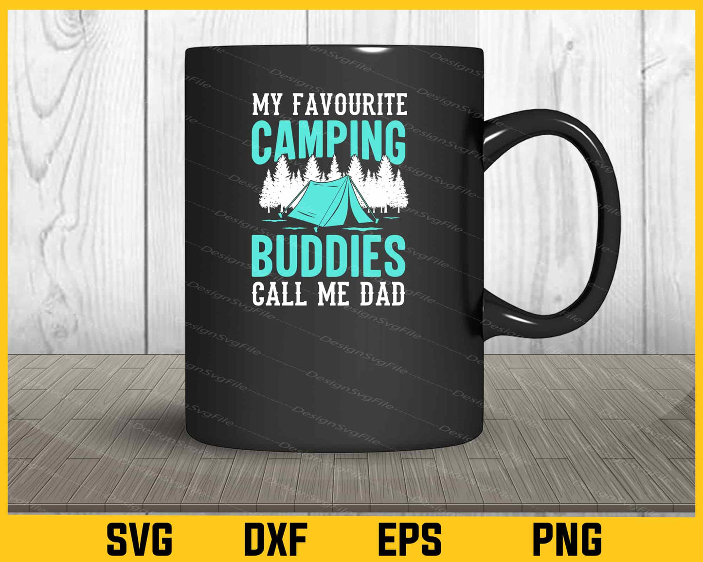 My Favourite Camping Buddies Call Dad Svg Cutting Printable File  - Premium Cutting Files in SVG, PNG & EPS Formats - Premium SVG Cutting Files for Crafts