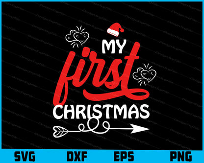 My First Christmas Svg Design Cricut Cutting Printable File  - Premium Cutting Files in SVG, PNG & EPS Formats - Premium SVG Cutting Files for Crafts