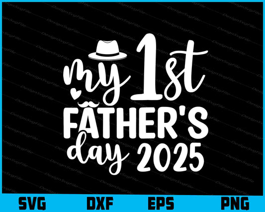 My First Father Day 2025