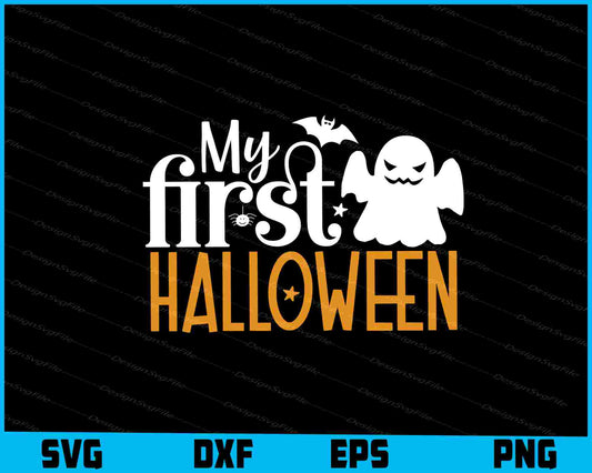 My First Halloween SVG PNG Design Printable File  - Premium Cutting Files in SVG, PNG & EPS Formats - Premium SVG Cutting Files for Crafts