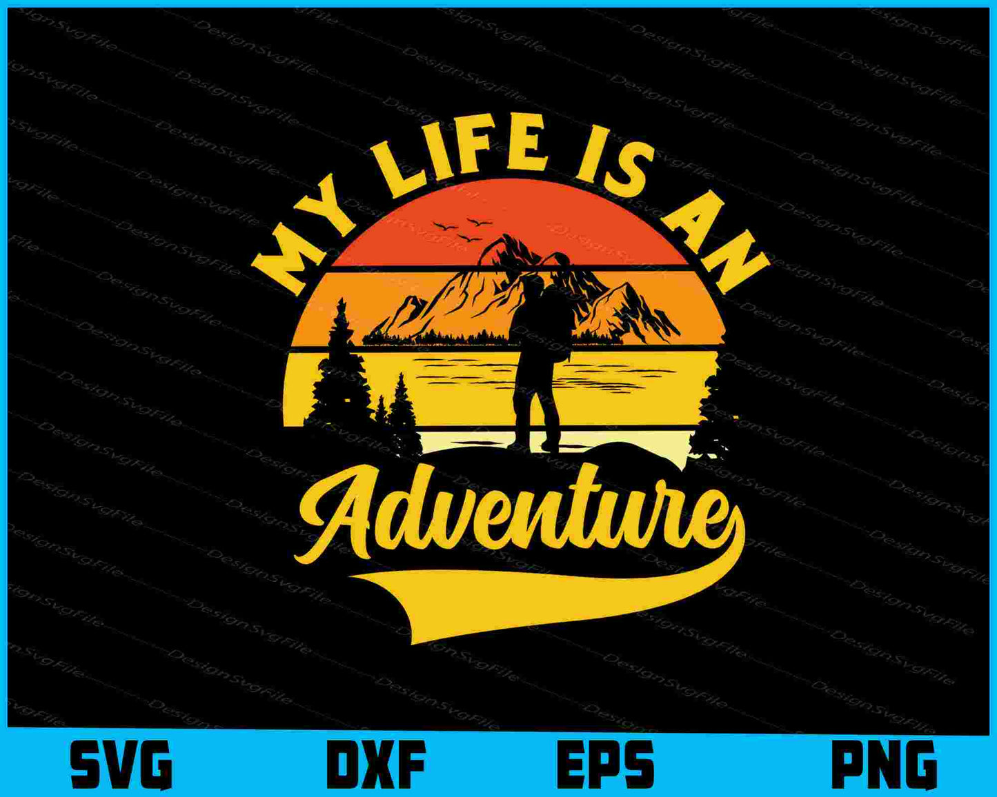 My Life Is An Adventure Vintage SVG