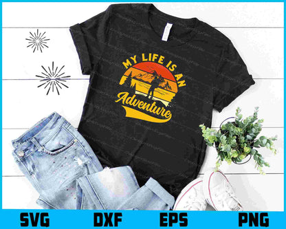 My Life Is An Adventure Vintage SVG