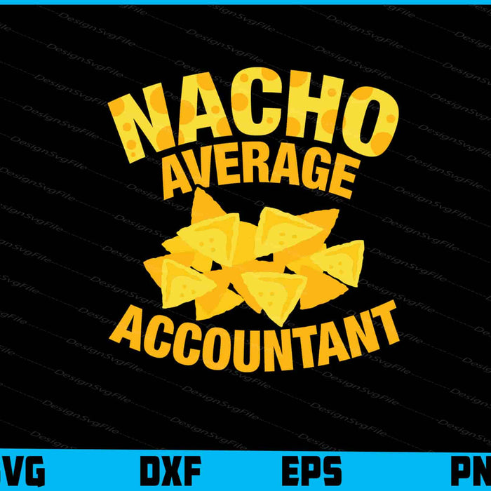 Nacho Average Accountant