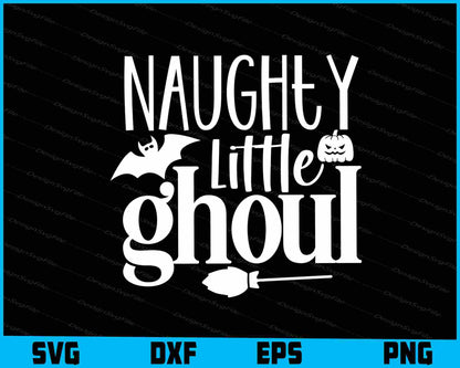 Naughty Little Ghoul Halloween SVG PNG Design Printable File  - Premium Cutting Files in SVG, PNG & EPS Formats - Premium SVG Cutting Files for Crafts