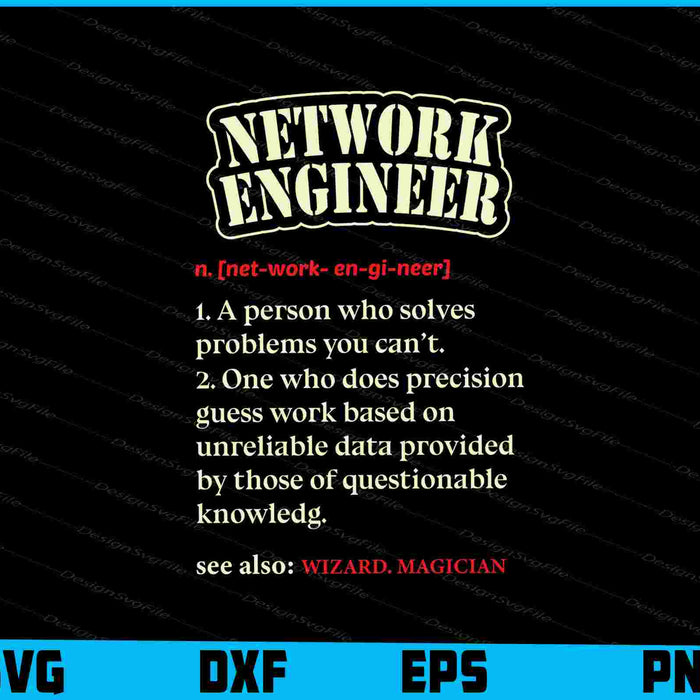 Network Engineer Gift Funny Dictionary Definition SVG