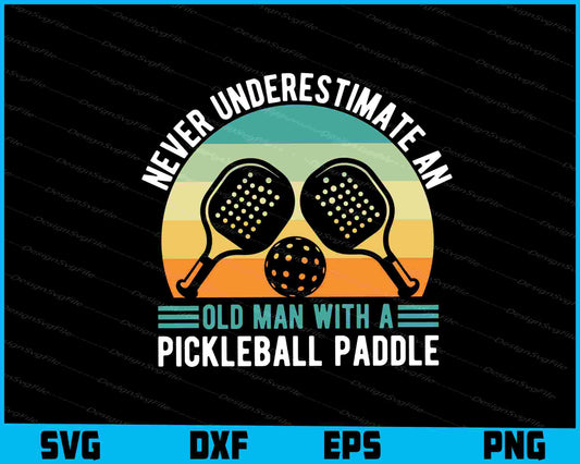 Never Underestimate An Old Man With A Pickleball