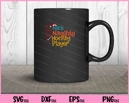 Nice Naughty Hockey Player List Christmas Santa Svg Cutting Printable Files  - Premium Cutting Files in SVG, PNG & EPS Formats - Premium SVG Cutting Files for Crafts