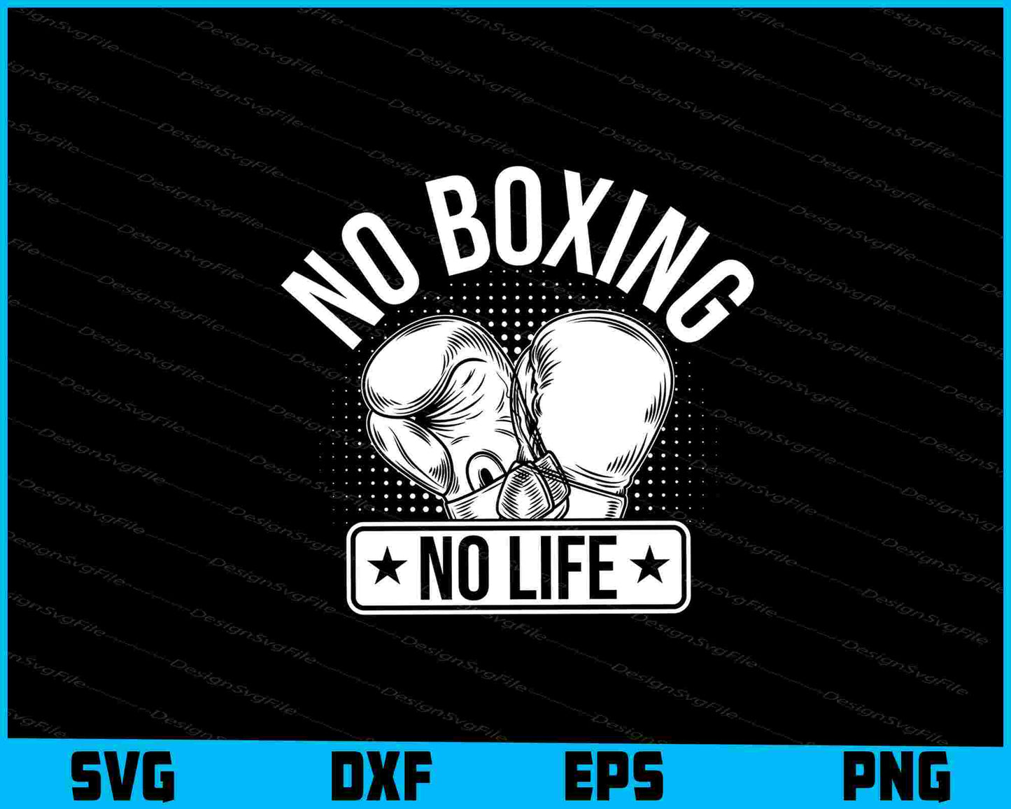 No Boxing No Life