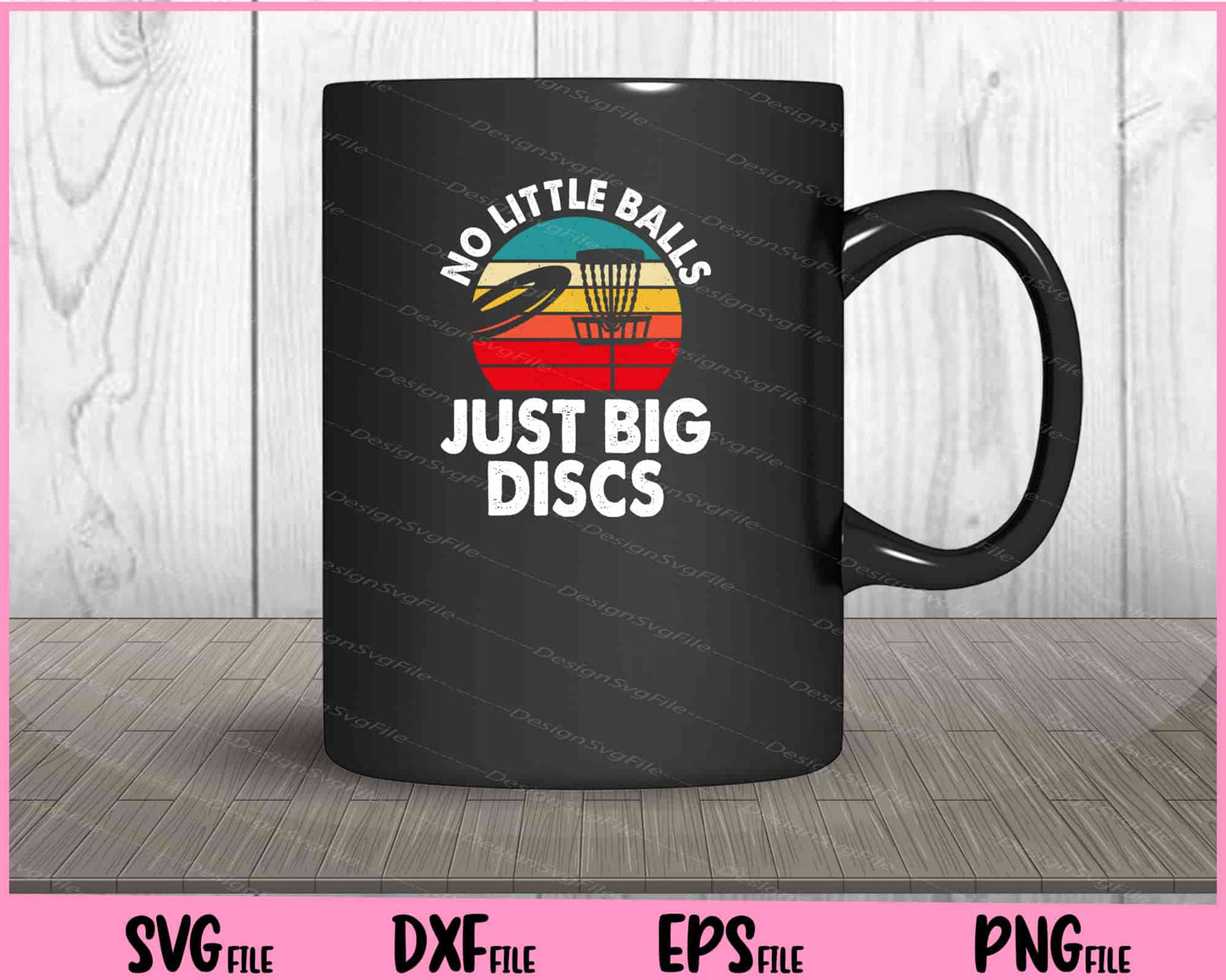 No Little Balls Just Big Discs Svg Cutting Printable Files  - Premium Cutting Files in SVG, PNG & EPS Formats - Premium SVG Cutting Files for Crafts