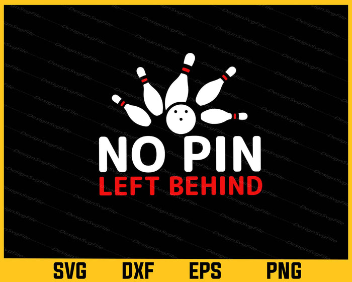 No Pin Left Behind Svg Cutting Printable File  - Premium Cutting Files in SVG, PNG & EPS Formats - Premium SVG Cutting Files for Crafts
