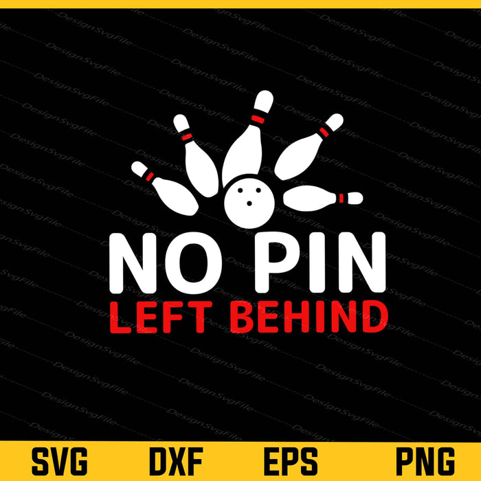 No Pin Left Behind Svg Cutting Printable File  - Premium Cutting Files in SVG, PNG & EPS Formats - Premium SVG Cutting Files for Crafts