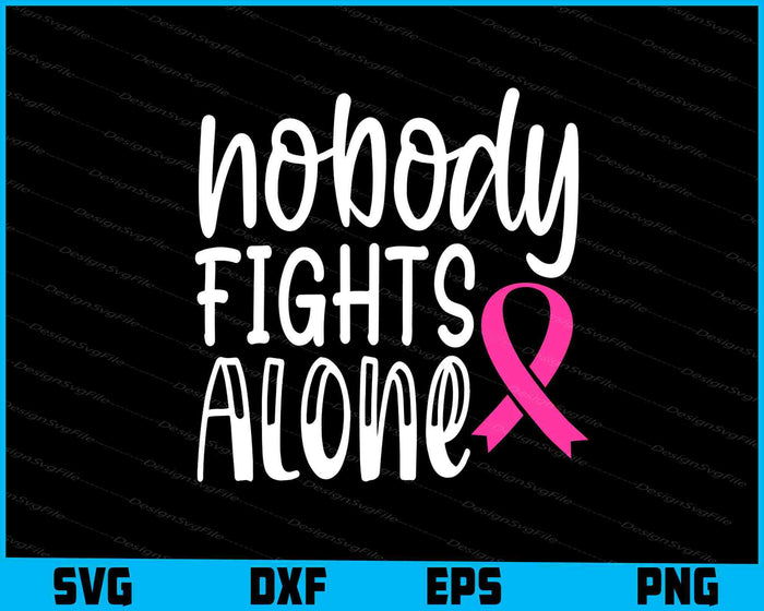 Nobody Fights Alone