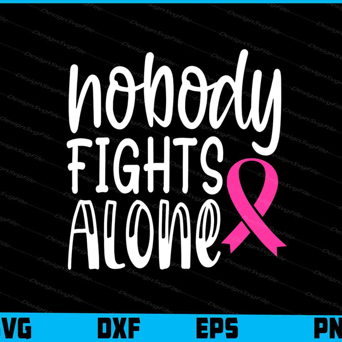 Nobody Fights Alone