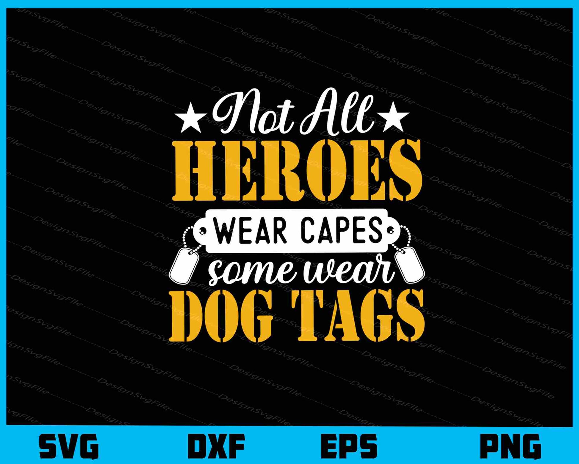 Not All Heroes Wear Capes Some Wear Dog Svg Cutting Printable File  - Premium Cutting Files in SVG, PNG & EPS Formats - Premium SVG Cutting Files for Crafts