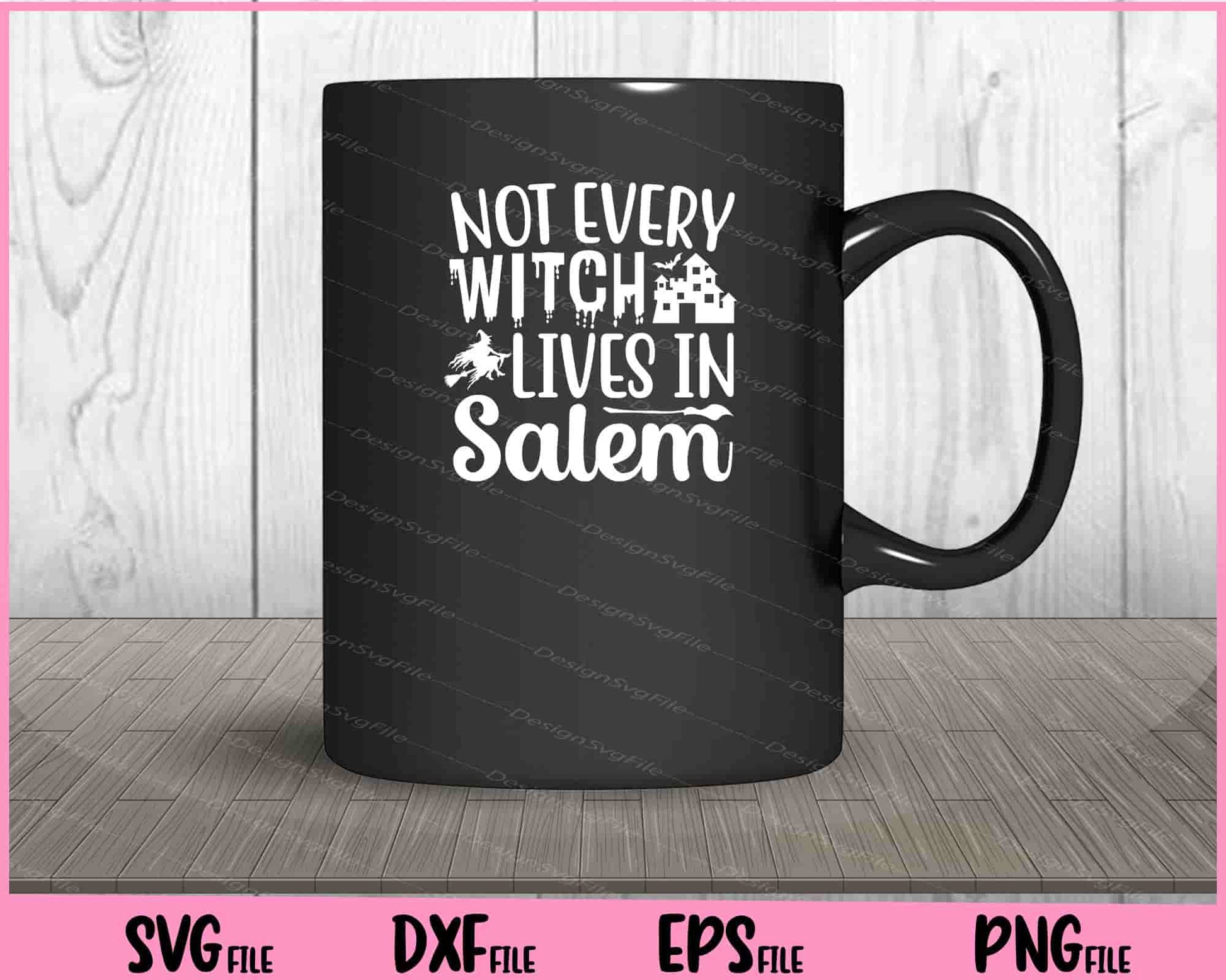 Not every witch lives in salem Halloween Svg Cutting Printable Files  - Premium Cutting Files in SVG, PNG & EPS Formats - Premium SVG Cutting Files for Crafts