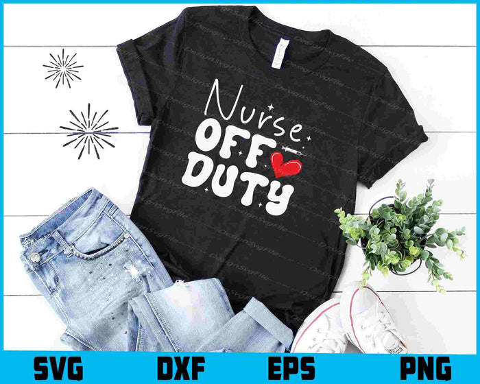 Nurse Off Duty SVG