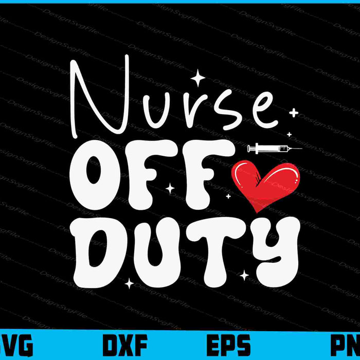Nurse Off Duty SVG