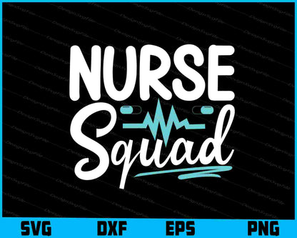 Nurse Squad