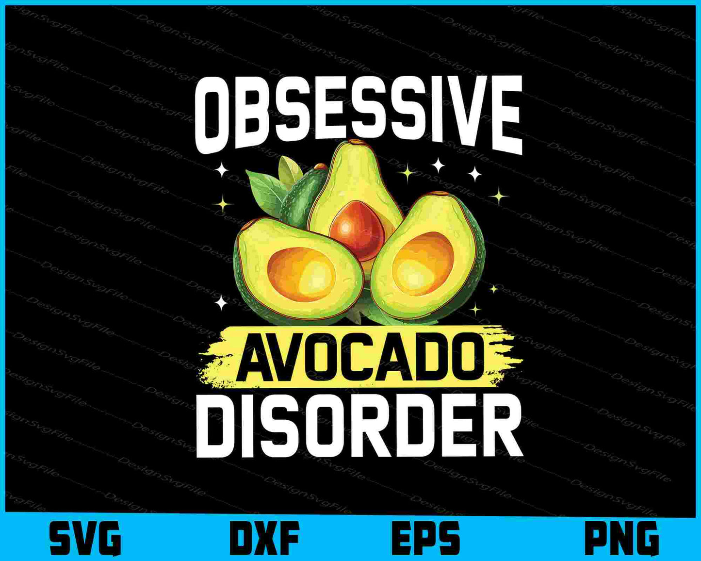 Obsessive Avocado Disorder SVG