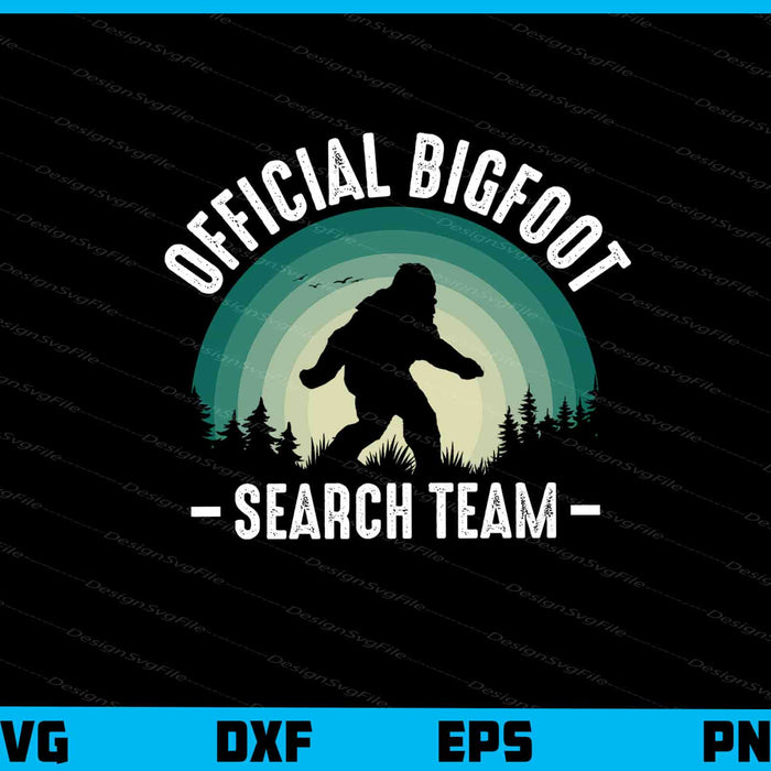 Official Bigfoot Search Team Svg Cutting Printable File  - Premium Cutting Files in SVG, PNG & EPS Formats - Premium SVG Cutting Files for Crafts