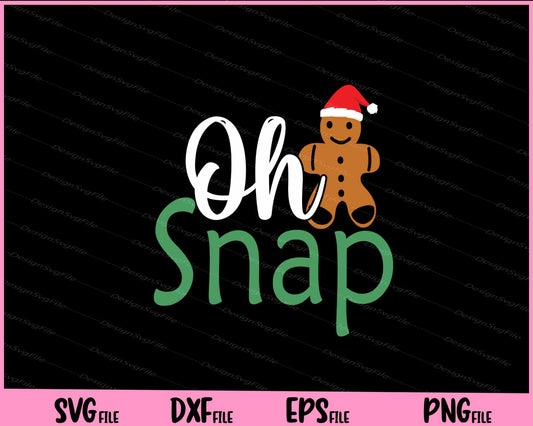 Oh Snap Christmas Svg Cutting Printable Files  - Premium Cutting Files in SVG, PNG & EPS Formats - Premium SVG Cutting Files for Crafts