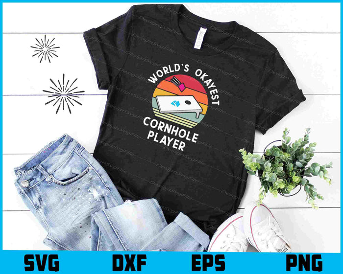 Okayest Cornhole Player Men Women SVG
