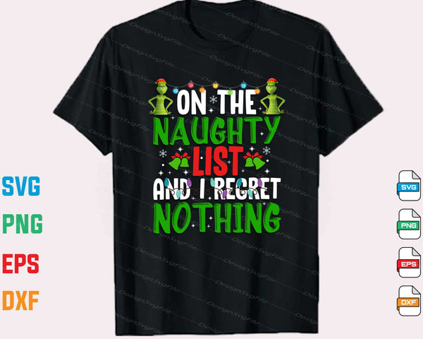 On The Naughty List Nothing Christmas Svg Cutting Printable File