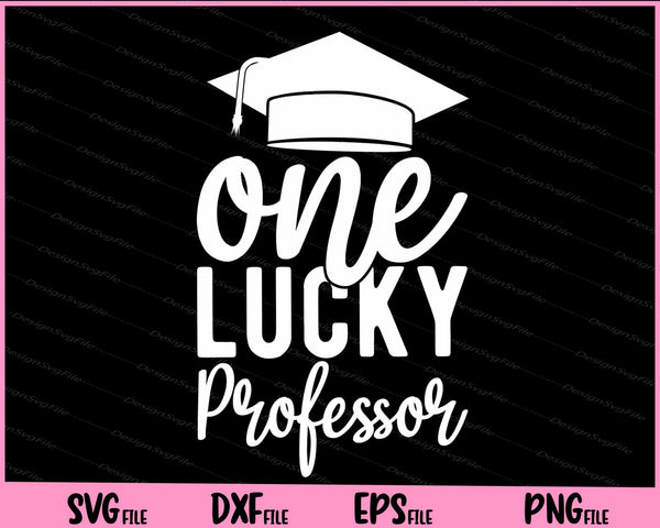 One Lucky Professor svg