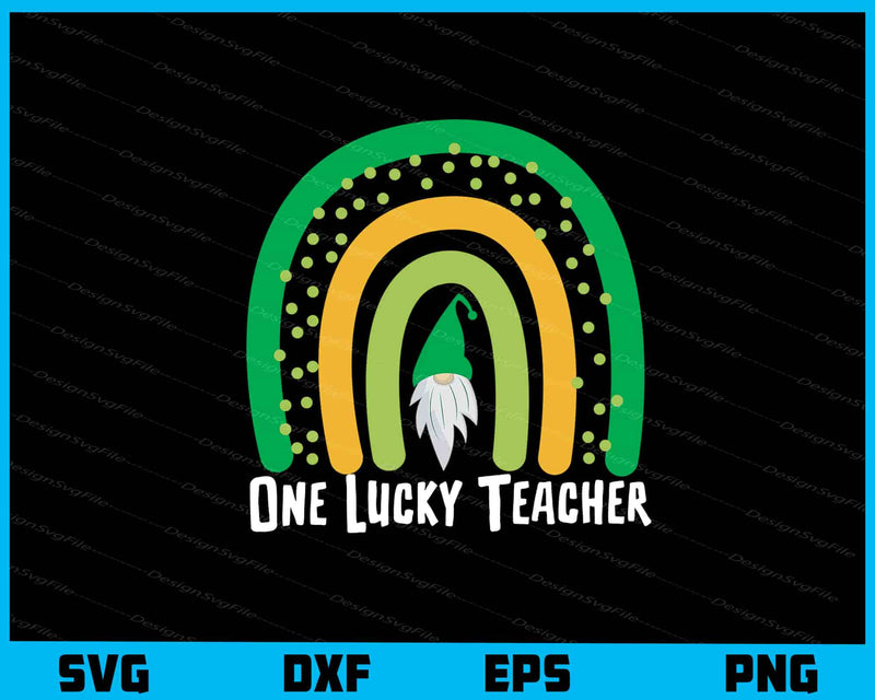 One Lucky Teacher svg