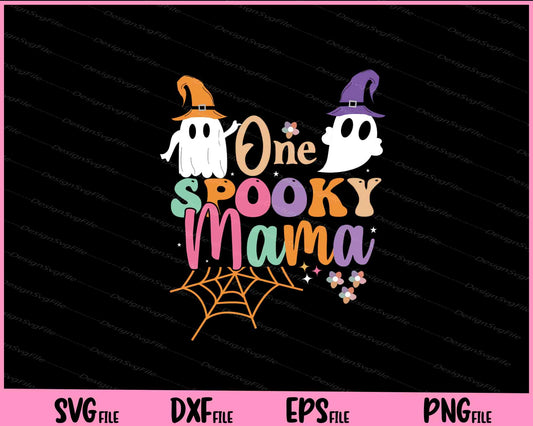 One Spooky Mama funny Halloween Svg Cutting Printable Files  - Premium Cutting Files in SVG, PNG & EPS Formats - Premium SVG Cutting Files for Crafts