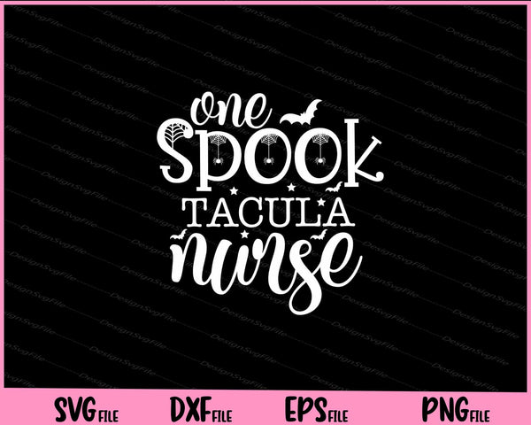 One spooktacular Nurse Halloween svg