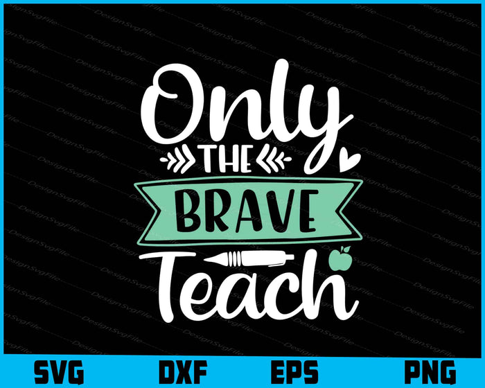 Teacher Bundle SVG Teach Love PNG