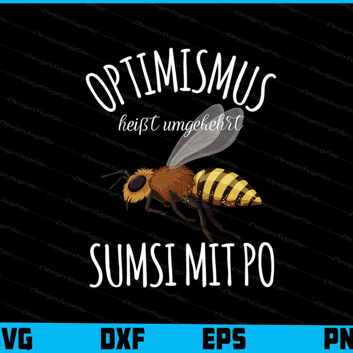 Optimismus Heißt Umgekehrt Sumsi mit Po SVG