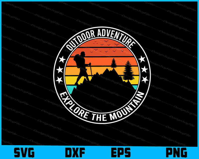 Outdoor Adventure Explore Mountain SVG