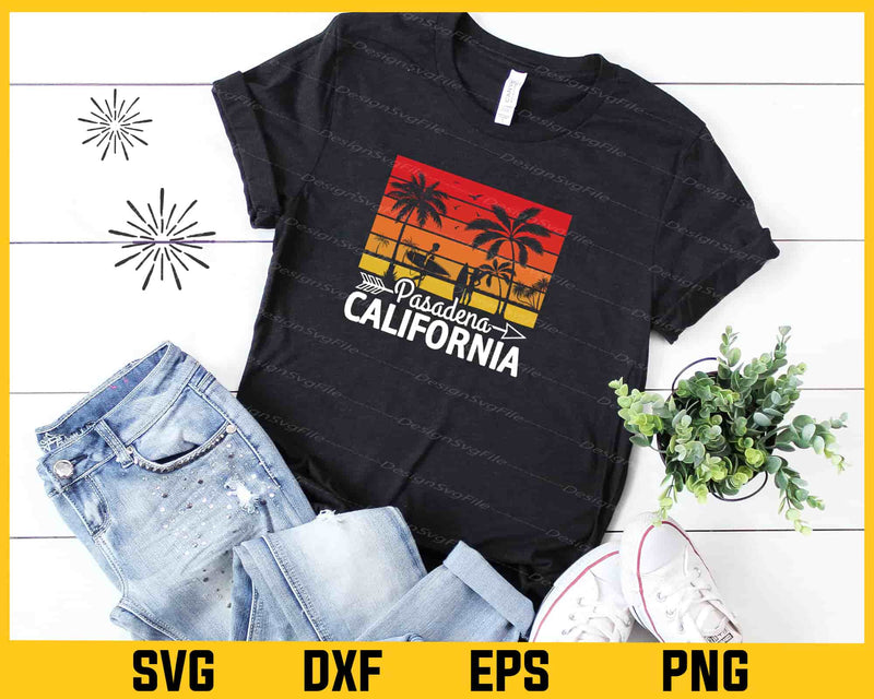 Pasadena California Surf Summer Svg Cutting Printable File  - Premium Cutting Files in SVG, PNG & EPS Formats - Premium SVG Cutting Files for Crafts