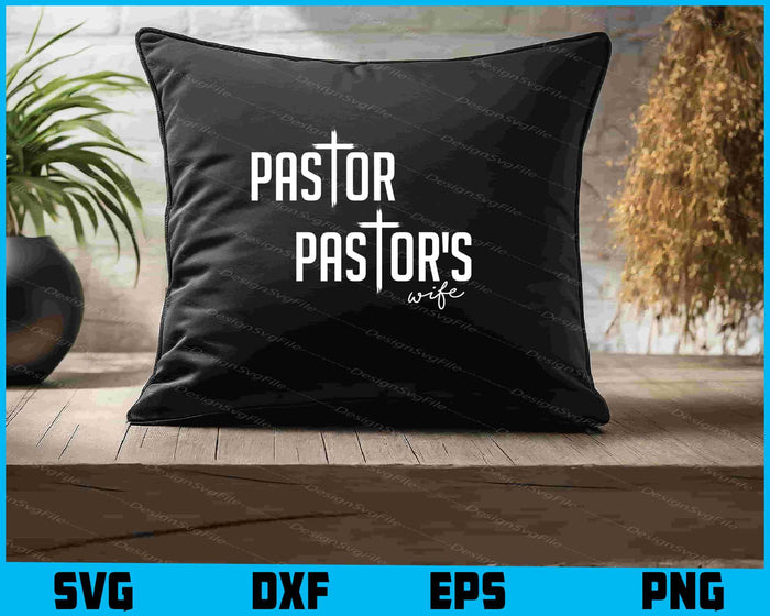 Pastor SVG, Pastor's Wife Shirt