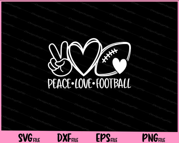 Peace Love Football svg