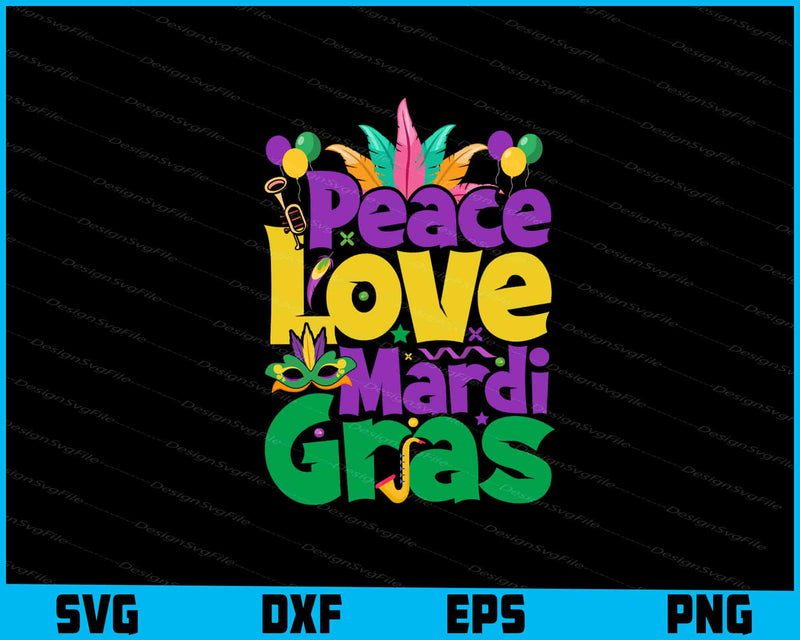 Peace Love Mardi Gras