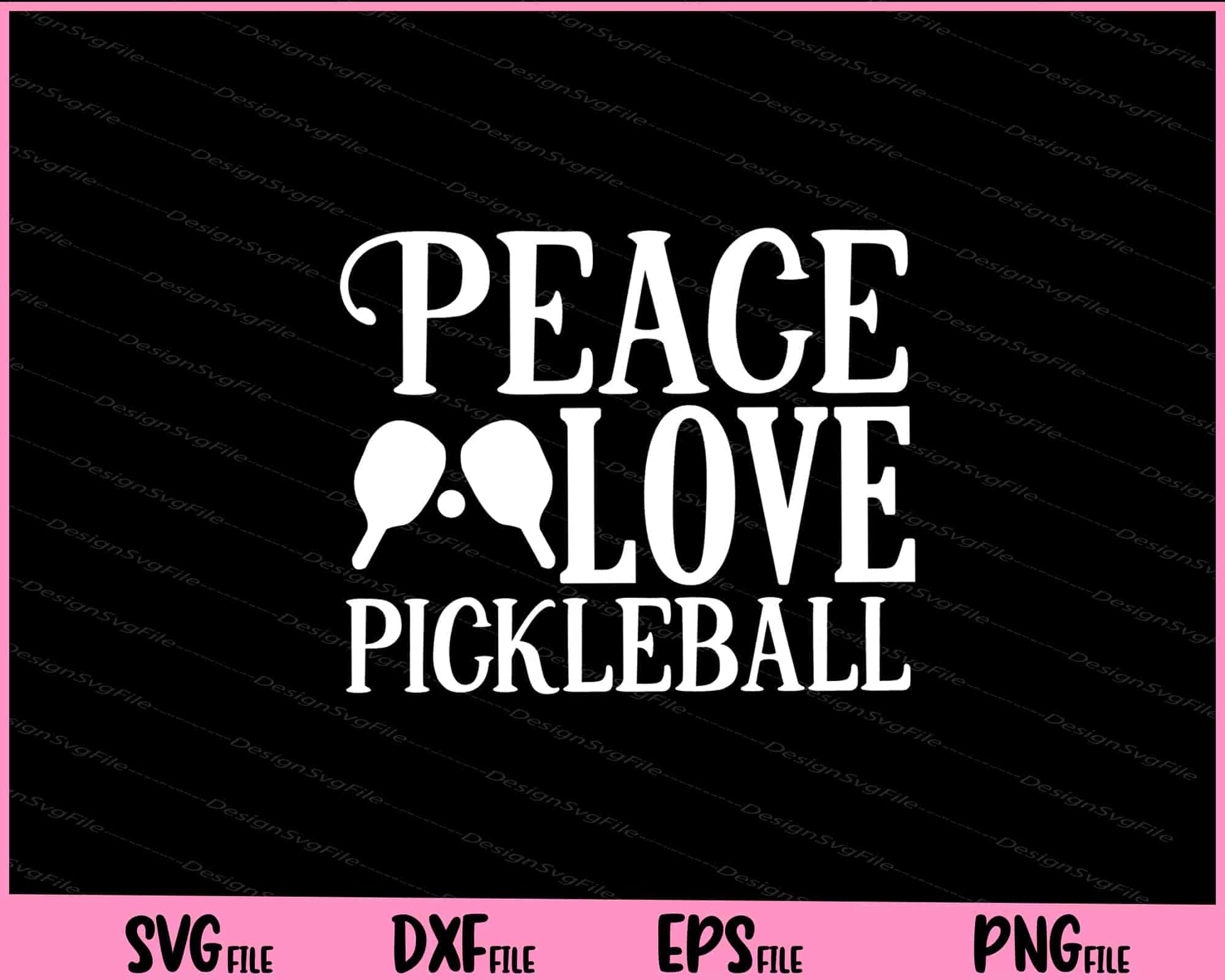 Peace Love Pickleball Svg Cutting Printable Files  - Premium Cutting Files in SVG, PNG & EPS Formats - Premium SVG Cutting Files for Crafts